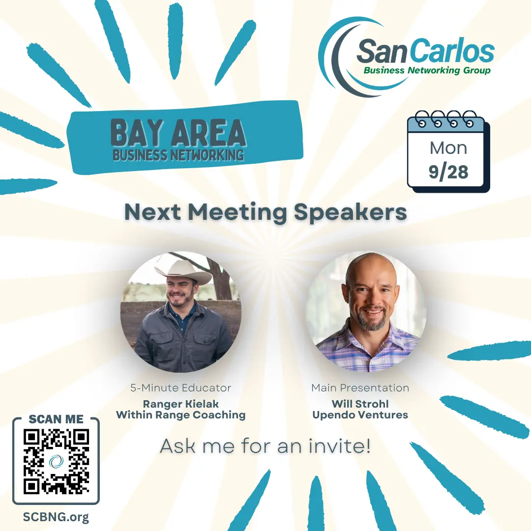 San Carlos Business Networking Group meeting on September 28, 2026, featuring Will Strohl and Ranger Kielak